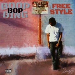 Boop Bop Bing Freestyle (prod. $amaad)