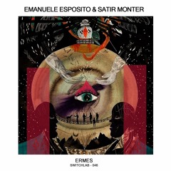 Emanuele Esposito & Satir Monter - Ermes (Original Mix) - (audio - Lab.it) Master