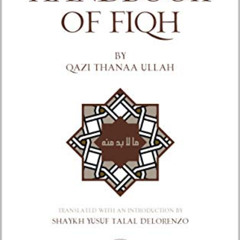 [GET] EBOOK 📙 The Essential Hanafi Handbook of Fiqh: A translation of 'maa laa budda