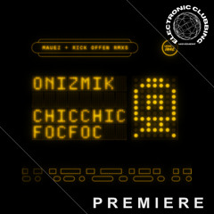 Onizimik - Chicchic Focfoc (Mauez Re-build) [Urge to dance]