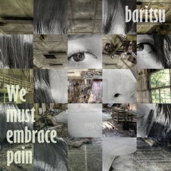 We Must Embrace Pain