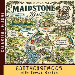 EARTHCAST005 with Tomas Bexton