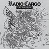 Télécharger la video: PREMIERE: Radio Cargo - Like You Move