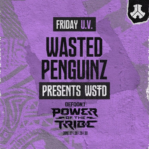 Wasted Penguinz Presents: WSTD | U.V. | Friday | Defqon.1 2024