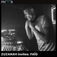 ZUZANAH invites- FAÏG