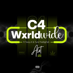 C4 Wxrldwide Feat. Teezy K & Tumi - TheBigFish- A Lot