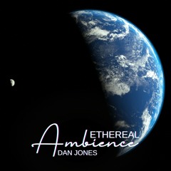 Calm Ethereal Ambience