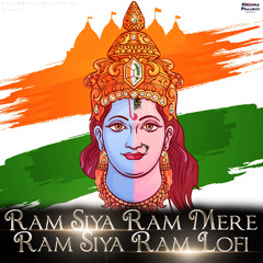 Ram Siya Ram Mere Ram Siya Ram Lofi