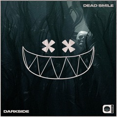 DEAD SM!LE - DARKSIDE [DARKSIDE/Lightside A/B]