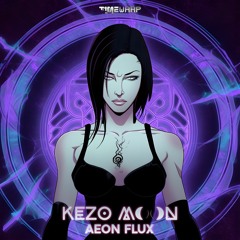 Kezo Moon - Aeon Flux (timewarp188 - Timewarp)