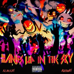 Hands Up In The Sky (feat. Auss Way)