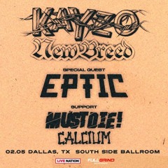 Kayzo - Kayzo tour Dallas