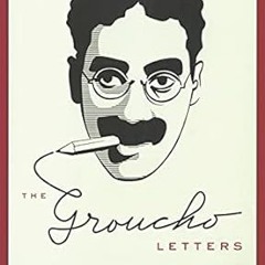 [Audiobook] The Groucho Letters: Letters from and to Groucho Marx _  Groucho Marx (Author)  [*F