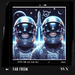 Far From (Prod. by $VN)