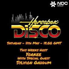 HorseBox Disco - With Host YorKee And Special Guest SylvioN Gaddum 11.05.24