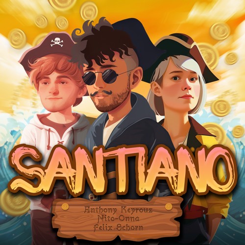 Santiano (Techno Remix) - Anthony Keyrouz , Nito-Onna , Felix Schorn