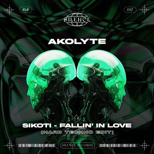 Sikoti - Fallin' In Love (AKOLYTE Hard Techno Edit) [Free DL]