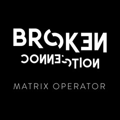 Broken Connection