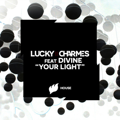 Your Light (Extended Mix) [feat. Divine]