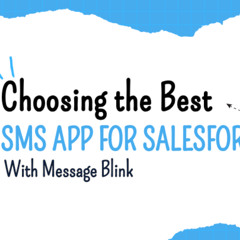 message-blink-best-sms-app-for-salesforce-usa