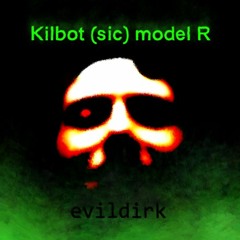 Kilbot (sic) model R