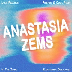 LR-COOL#05 _ In The Zone w/ Anastasia Zems