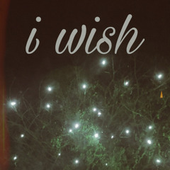 i wish (PROD. LOCK)