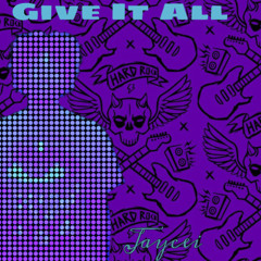 Give It All