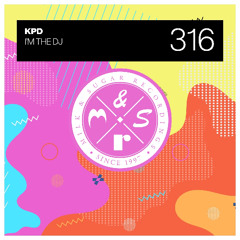 KPD - I'm The DJ (Radio Edit)