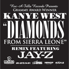 Diamonds From Sierra Leone (Remix feat. Jay-Z)