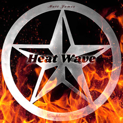 Heat Wave