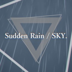 Sudden Rain