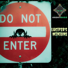 Lucifer's Minions (Darkpsy/psycore/horrordelic set) 117 - 187 [FREE DOWNLOAD]