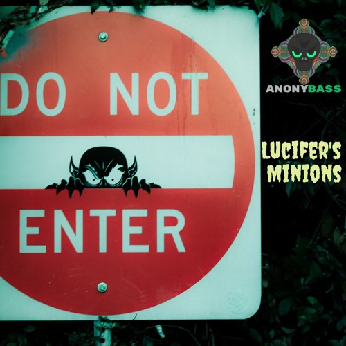 Lucifer's Minions (Darkpsy/psycore/horrordelic set) 117 - 187 [FREE DOWNLOAD]