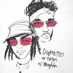 Cigarettes on Patios (remix) w/ 24kGoldn