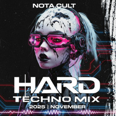 HARD TECHNO MIX 2025 | NOVEMBER