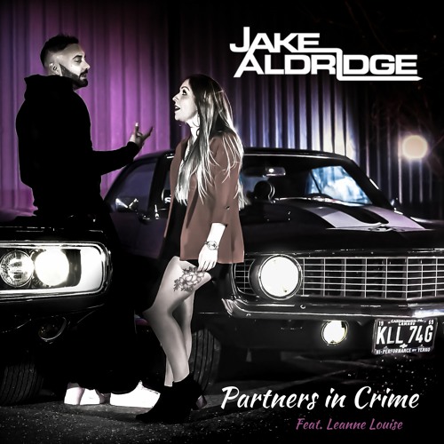 Jake Aldridge - Partners In Crime