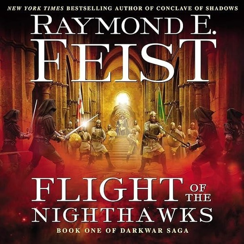 ✔Kindle⚡️ Flight of the Nighthawks: Darkwar Saga, Book 1