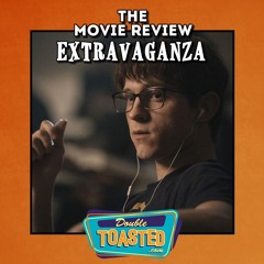 THE MOVIE REVIEW EXTRAVAGANZA / 8 BIT CRUMBS | 02 - 25 - 2021