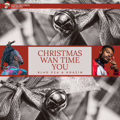 Christmas Wan Time You (Single)