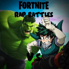 Hulk VS Deku - Fortnite Rap Battles (FRB)