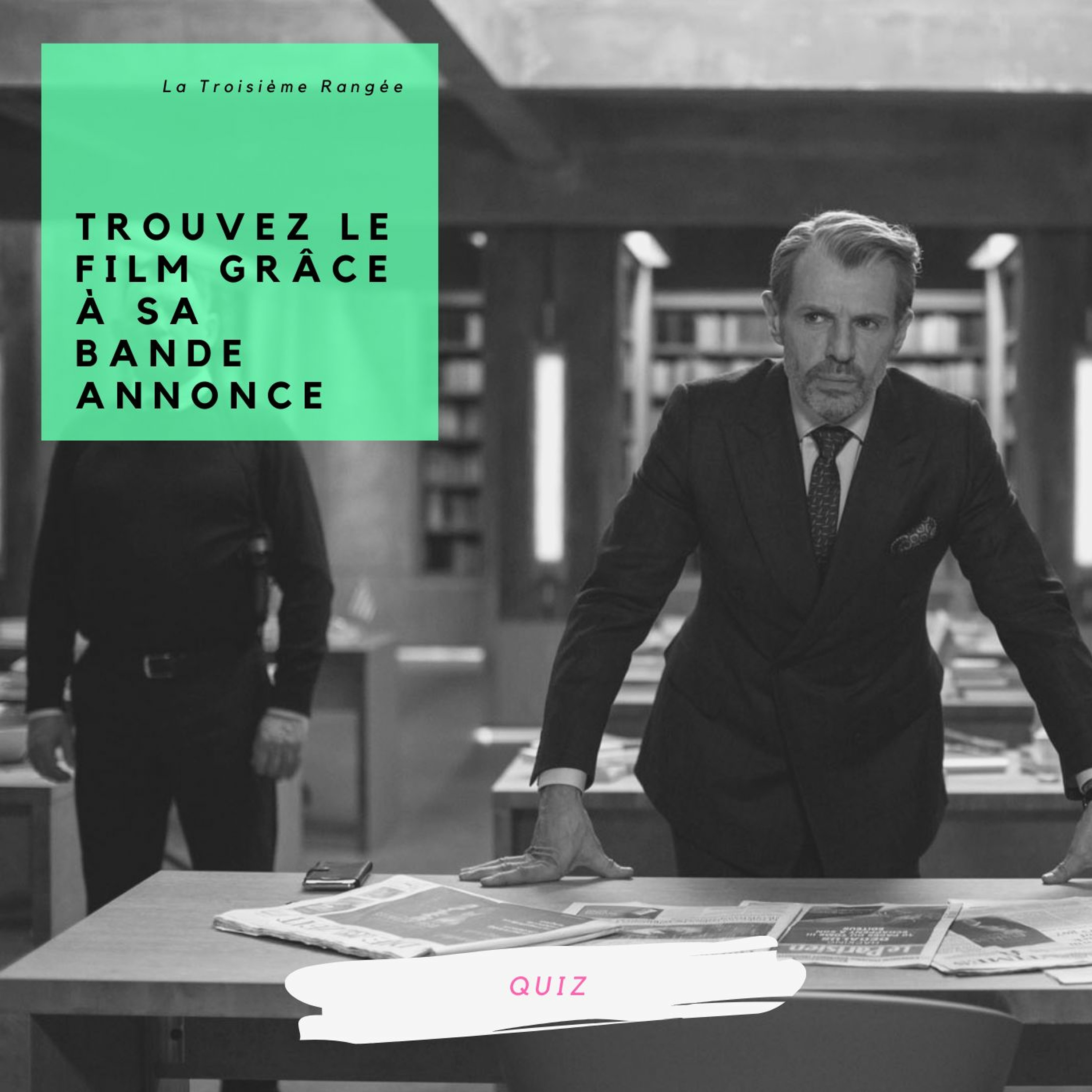 Quiz - Trouvez le film avec sa bande-annonce