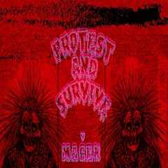 Protest And Survive