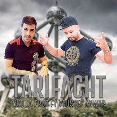 Tarifacht (feat. Youssef Anwar)