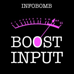 Boost Input (Party Mix)
