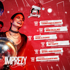 DJ PACZOS -  MK BOWLING PIŁA 05.12.2025 - seciki.pl