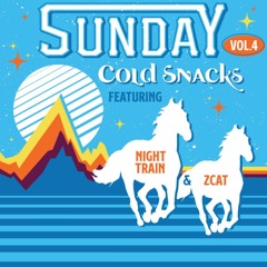 Innerflight Broadcast 181: Night Train and ZCAT present - Sunday Cold Snacks Vol 4