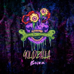 GOLDZILLA - BONEZ