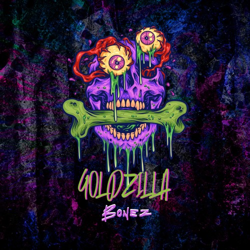 GOLDZILLA - BONEZ