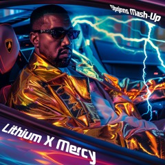 Lithium X Mercy- MASH UP